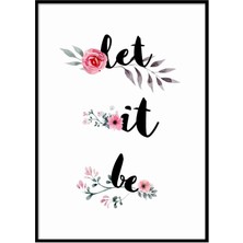 Beril Yamaç Design Studio Let It Be İllüstrasyon Motto Poster