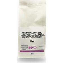 Bevo Kolombiya Supremo Felice Medellin Arabica Çiğ Kahve Çekirdeği 1 kg