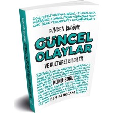 Benim Hocam Yayınları Dünden Bugüne Güncel Olaylar Ve Kültürel Bilgiler Konu Soru