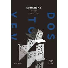 Kumarbaz - Fyodor Dostoyevski