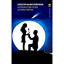Kuyruklu Bir Yıldız Altında Izdivaç - Hüseyin Rahmi Gürpınar