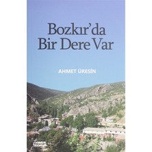 Bozkır'da Bir Dere Var - Ahmet Üresin