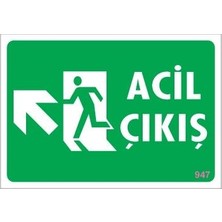 Ennalbur Acil Çıkış Uyarı Levhasi 25X35 Kod: 947