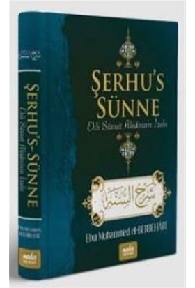 Şerhu'S Sünne - - Ebu Muhammed El-Berbehari
