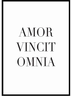 Beril Yamaç Design Studio Amor Vincit Omnia Tipografik Siyah Beyaz Motto Poster