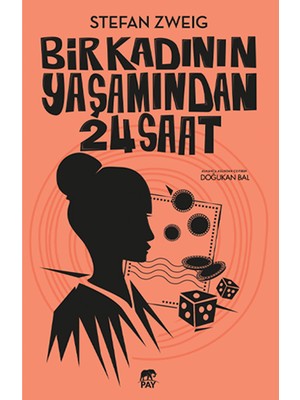 Bir Kadının Yaşamından 24 Saat - Stefan Zweig