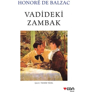 Vadideki Zambak - Honore De Balzac