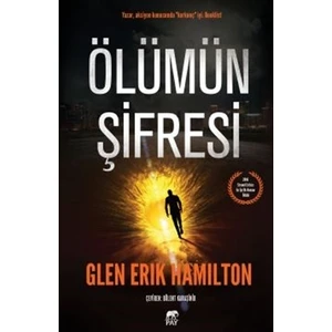 Ölümün Şifresi - Glen Erik Hamilton