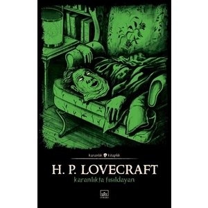 Karanlıkta Fısıldayan - Howard Phillips Lovecraft