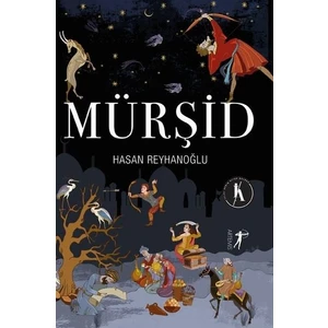 Mürşid - Hasan Reyhanoğlu