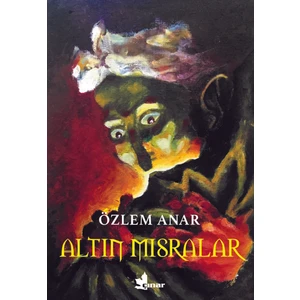 Altın Mısralar - Özlem Anar