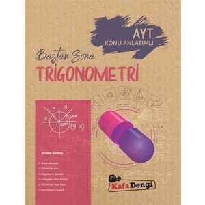 Kafa Dengi Yayınları AYT Konu Anlatımlı Baştan Sona Trigonometri