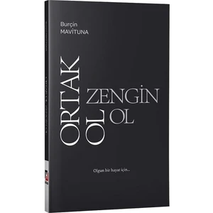 Ortak Ol Zengin Ol - Burçin Mavituna