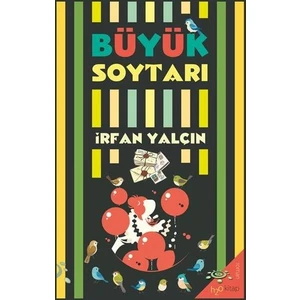 Büyük Soytarı - İrfan Yalçın