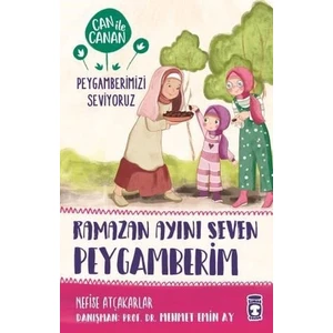Ramazan Ayını Seven Peygamberim / Can İle Canan Peygamberimizi Seviyoruz - Nefise Atçakarlar