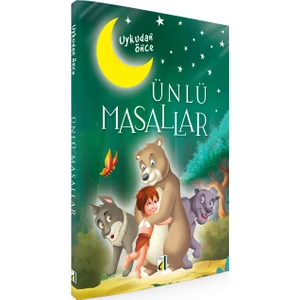 Uykudan Önce Ünlü Masallar (Ciltli) - Emine Tuğçe Dönmez