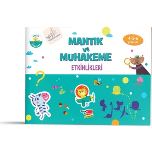 Mantık ve Muhakeme Etkinlikleri - 4- 6 Yaş