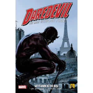 Daredevil Şeytanın Içi ve Dışı Cilt 2 - Ed Brubaker