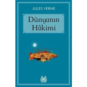 Dünyanın Hâkimi - Jules Verne