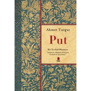 Put - Ahmet Turgut