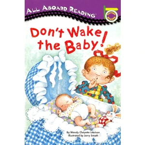 Don't Wake The Baby!