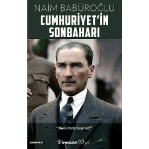 Cumhuriyet'in Sonbaharı - Naim Babüroğlu