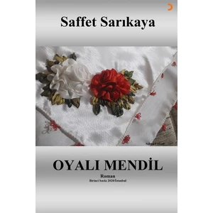 Oyalı Mendil - Saffet Sarıkaya