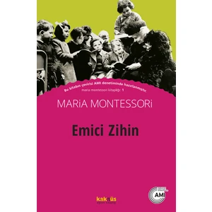 Emici Zihin - Maria Montessori