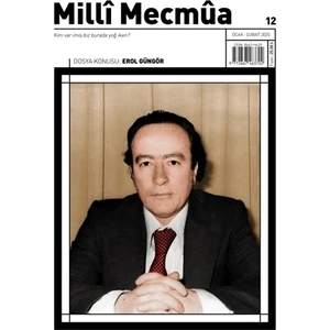 Milli Mecmua Sayı 12 / Ocak  Şubat 2020