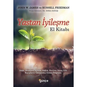 Yastan İyileşme El Kitabı - John W. James