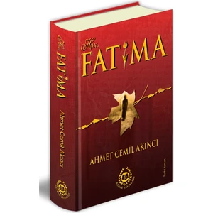 Hz. Fatıma - Ahmet Cemil Akıncı