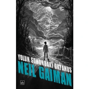 Yolun Sonundaki Okyanus - Neil Gaiman