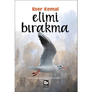 Elimi Bırakma - Eser Kemal