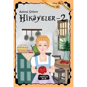 Hikayeler 2 - Anton Çehov