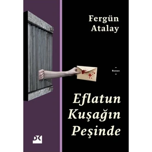 Eflatun Kuşağın Peşinde - Fergün Atalay