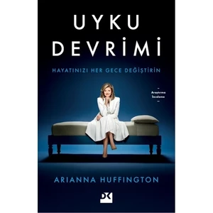 Uyku Devrimi - Arianna Huffington
