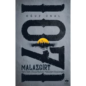 Malazgirt 1071  - Oğuz Ünal