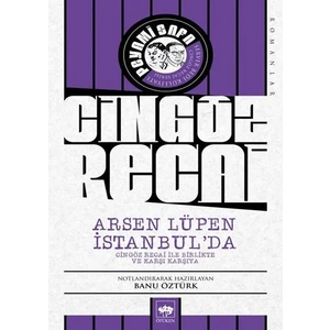 Arsen Lüpen İstanbul’da - Peyami Safa