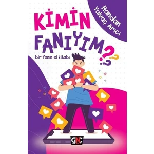 Kimin Fanıyım ?   - Handan Yalvaç Arıcı