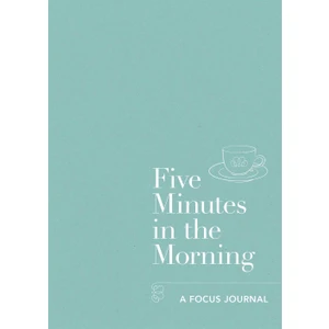 Five Minutes in the Morning