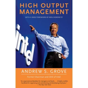 High Output Management - Andrew Grove