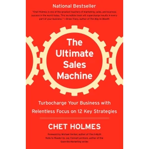 The Ultimate Sales Machine - Chet Holmes