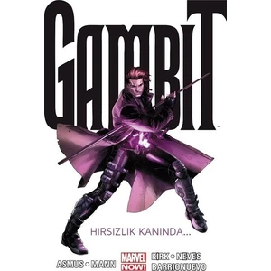 Gambit Cilt 1 Hırsızlık Kanında - James Asmus