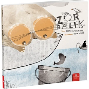 Zor Balık - Büşra Tarçalır Erol
