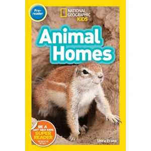 National Geographic Kids Readers: Animal Homes (Pre-Reader)