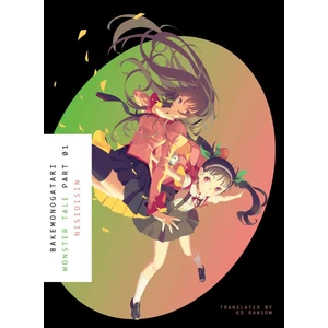 Bakemonogatari, Part 1 -Nisio Isin