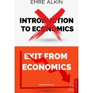 Exit From Economics - Emre Alkin