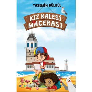 Kız Kalesi Macerası - Yasemin Bülbül
