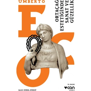 Ortaçağ Estetiğinde Sanat ve Güzellik - Umberto Eco