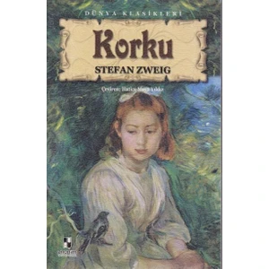 Korku - Stefan Zweig